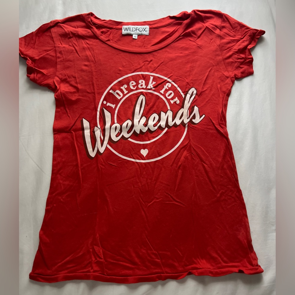 Wildfox "I break for weekends" tee